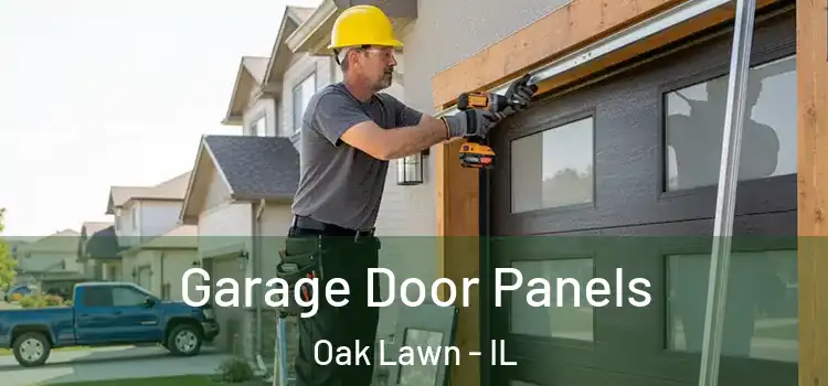  Garage Door Panels Oak Lawn - IL
