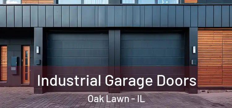  Industrial Garage Doors Oak Lawn - IL